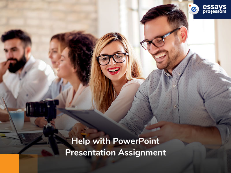 Help with Powerpoint Presentation Assignment